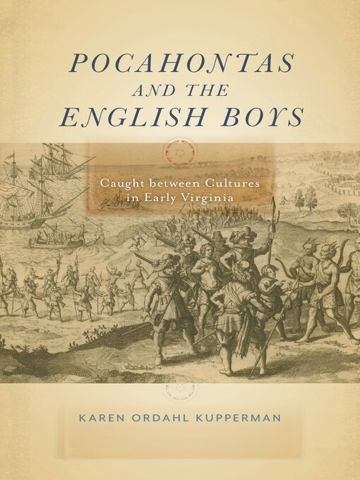 Title details for Pocahontas and the English Boys by Karen Ordahl Kupperman - Available